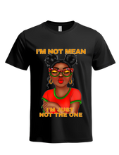 Load image into Gallery viewer, I'm Not The One Tshirt