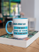 Load image into Gallery viewer, MAMA-ISM Mugs 15oz-Ceramic