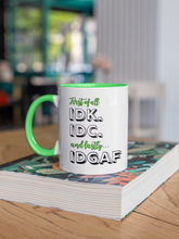 Load image into Gallery viewer, IDGAF Mugs 15oz-Ceramic