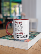 Load image into Gallery viewer, IDGAF Mugs 15oz-Ceramic