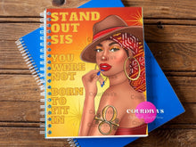 Load image into Gallery viewer, Stand Out Sis Spiral