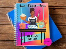 Load image into Gallery viewer, Love Peace Soul Recipe Book
